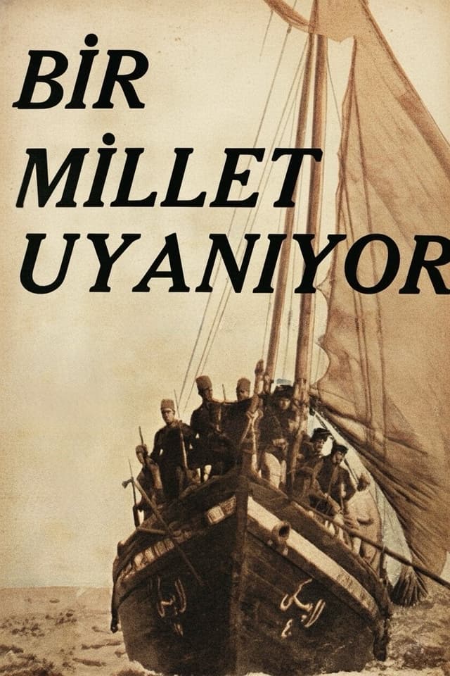 Bir Millet Uyanıyor